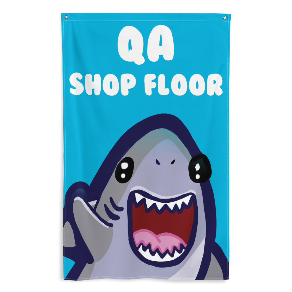 QA Shop Floor Flag
